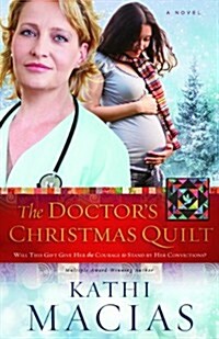 The Doctors Christmas Quilt (Paperback)