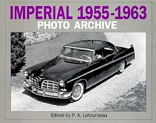 Imperial 1955-1963 Photo Archive (Paperback)