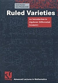 Ruled Varieties: An Introduction to Algebraic Differential Geometry (Paperback, Softcover Repri)