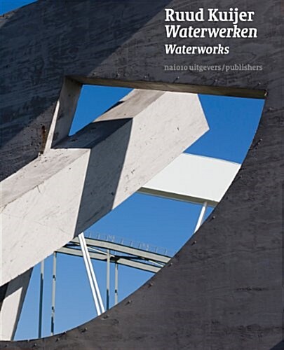 Ruud Kuijer: Waterworks (Hardcover)