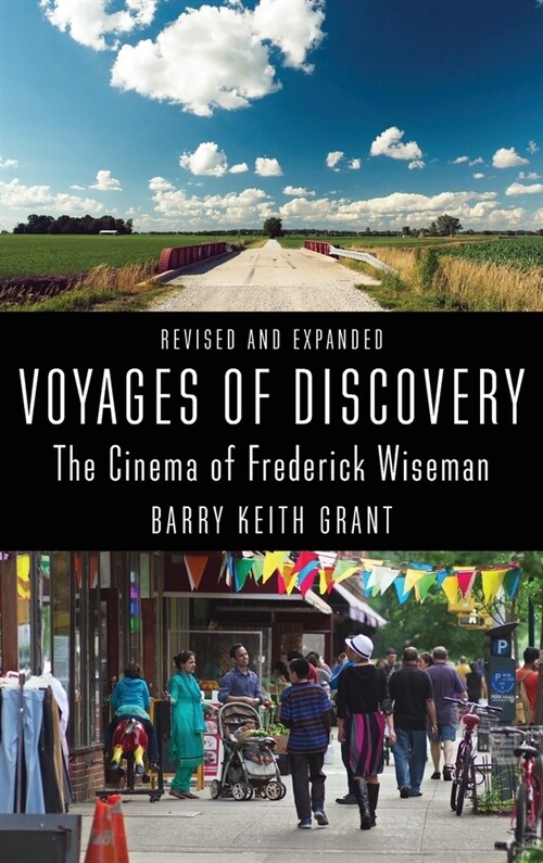 Voyages of Discovery: The Cinema of Frederick Wiseman (Hardcover)