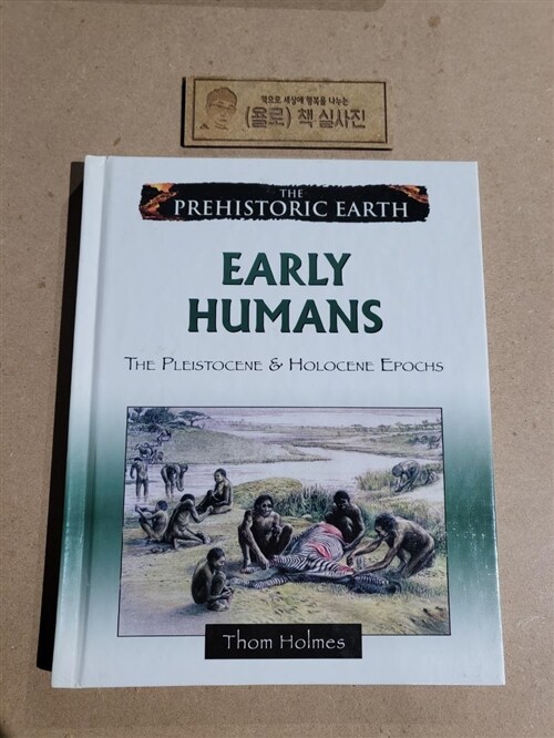 [중고] Early Humans: The Pleistocene & Holocene Epochs (Library Binding)