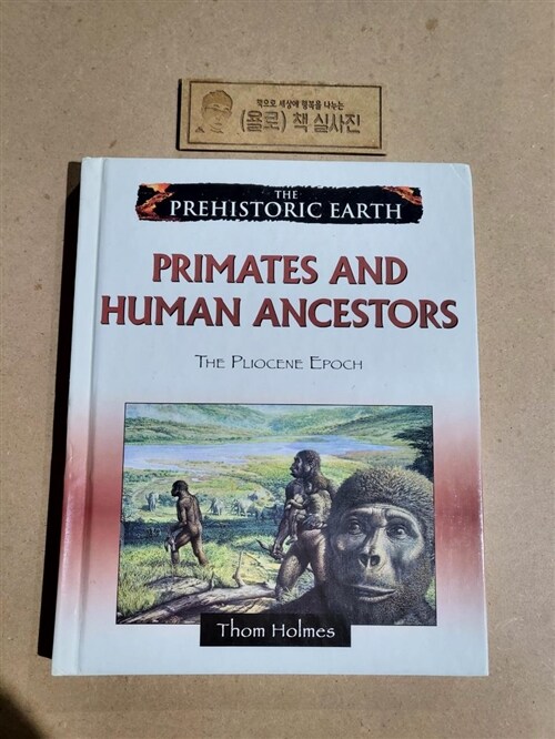 [중고] Primates and Human Ancestors: The Pliocene Epoch (Library Binding)