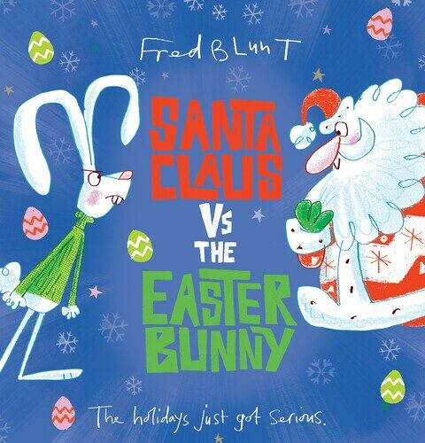 Santa Claus VS The Easter Bunny (Paperback)