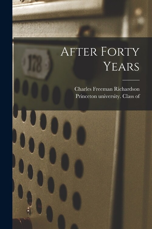 After Forty Years (Paperback)