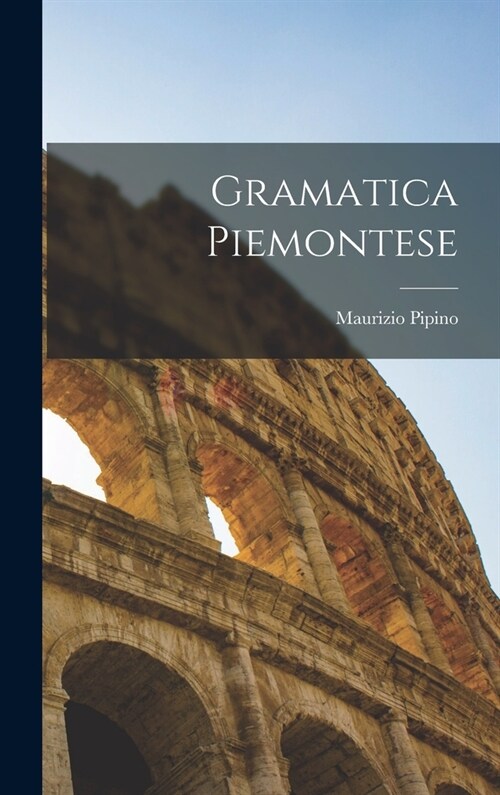 Gramatica Piemontese (Hardcover)
