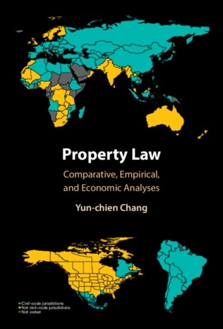 Property Law : Comparative, Empirical, and Economic Analyses (Hardcover)