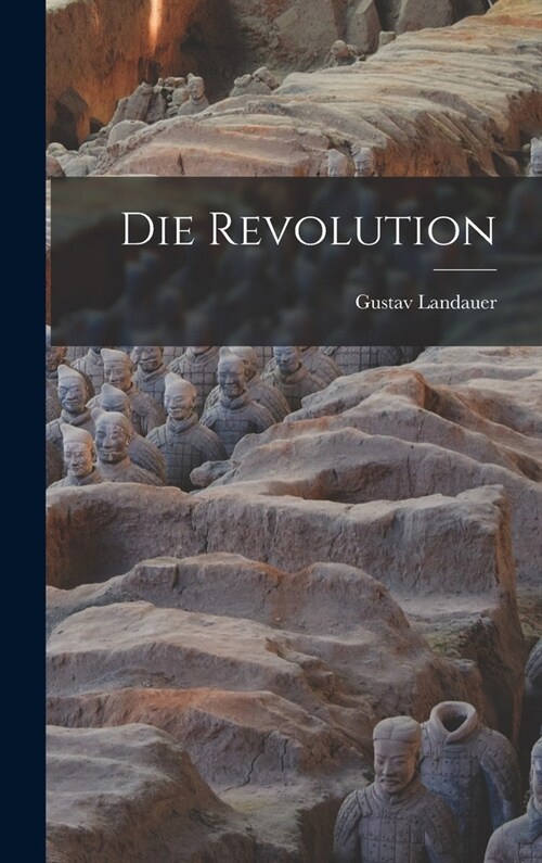 Die Revolution (Hardcover)