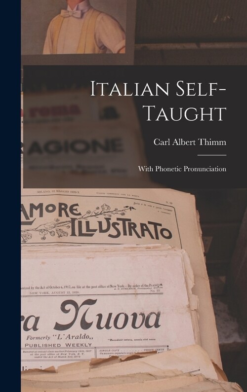 Italian Self-Taught: With Phonetic Pronunciation (Hardcover)