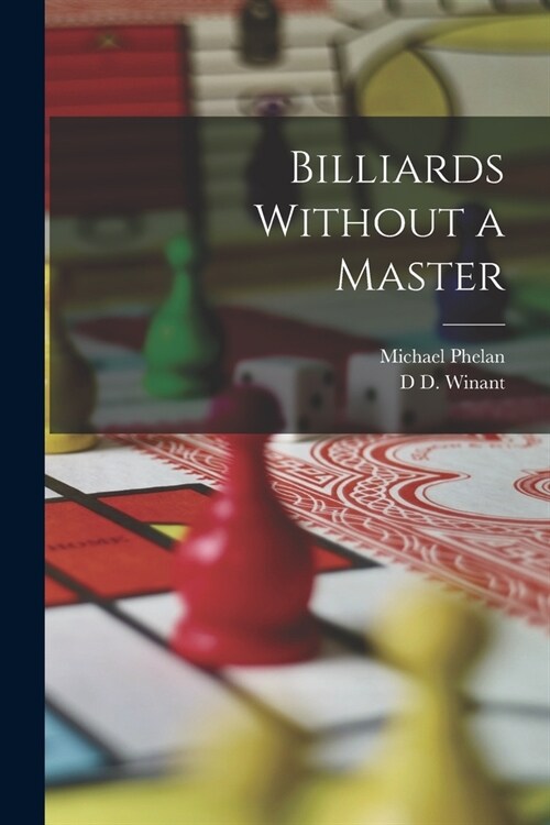 Billiards Without a Master (Paperback)