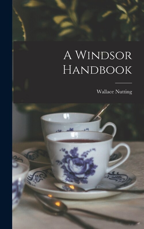 A Windsor Handbook (Hardcover)