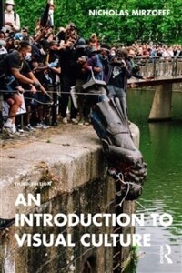 An Introduction to Visual Culture (Paperback, 3 ed)