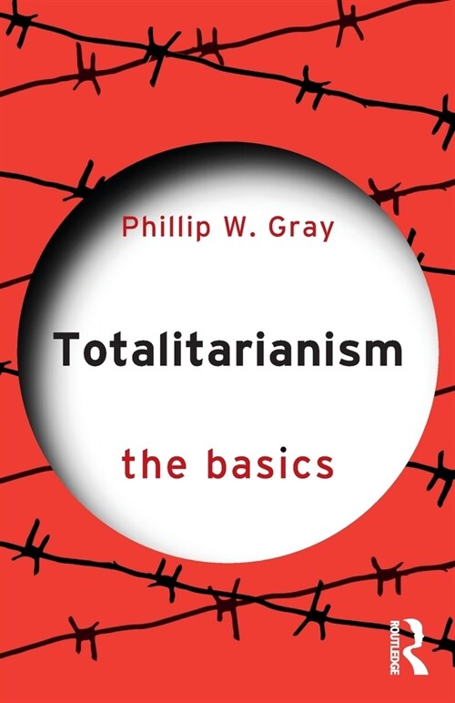 Totalitarianism : The Basics (Paperback)