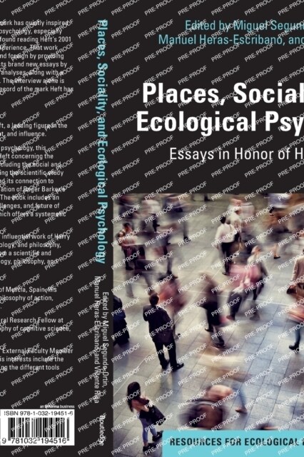 Places, Sociality, and Ecological Psychology : Essays in Honor of Harry Heft (Paperback)