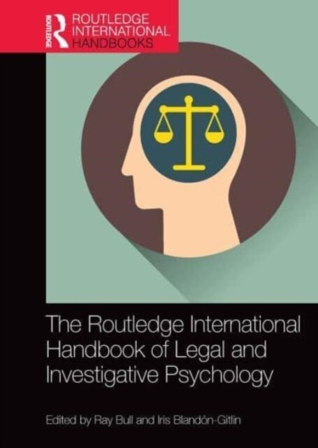 The Routledge International Handbook of Legal and Investigative Psychology (Paperback, 1)