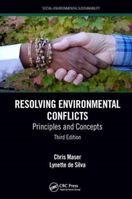 Resolving Environmental Conflicts : Principles and Concepts, Third Edition (Paperback, 3 ed)