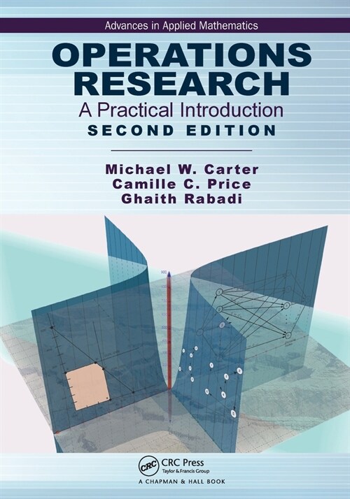 Operations Research : A Practical Introduction (Paperback, 2 ed)