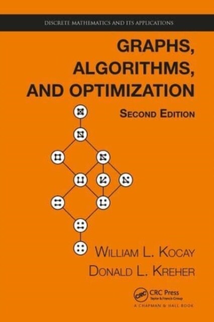 Graphs, Algorithms, and Optimization (Paperback, 2 ed)