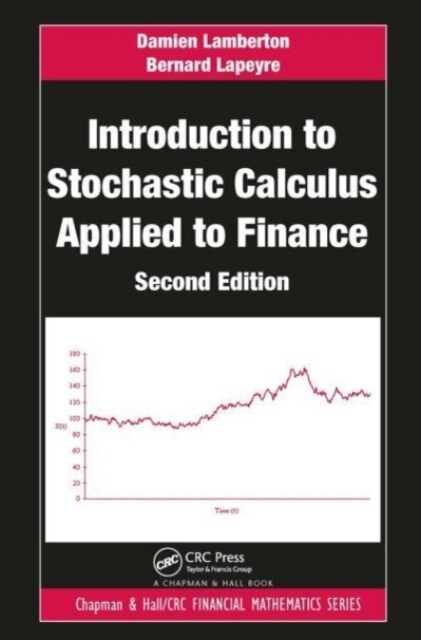 Introduction to Stochastic Calculus Applied to Finance (Paperback, 2 ed)