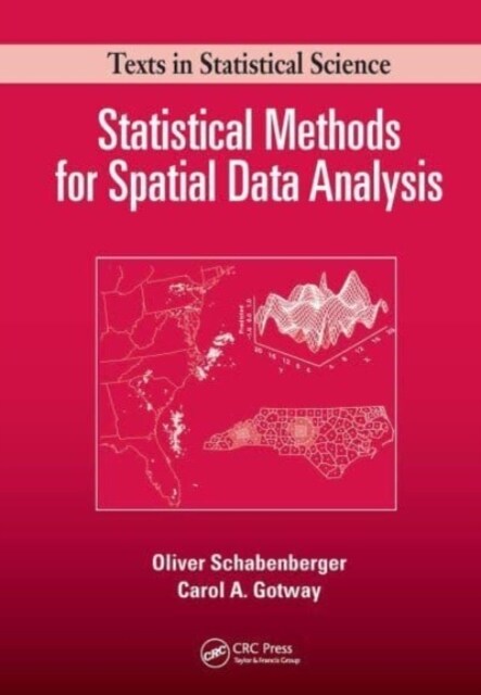 Statistical Methods for Spatial Data Analysis (Paperback)