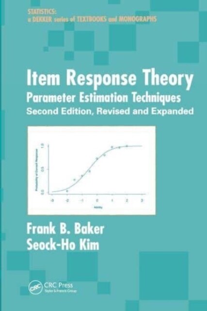 Item Response Theory : Parameter Estimation Techniques, Second Edition (Paperback, 2 ed)