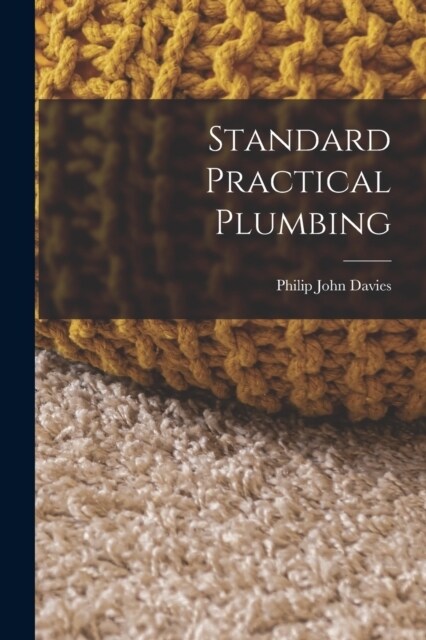 Standard Practical Plumbing (Paperback)