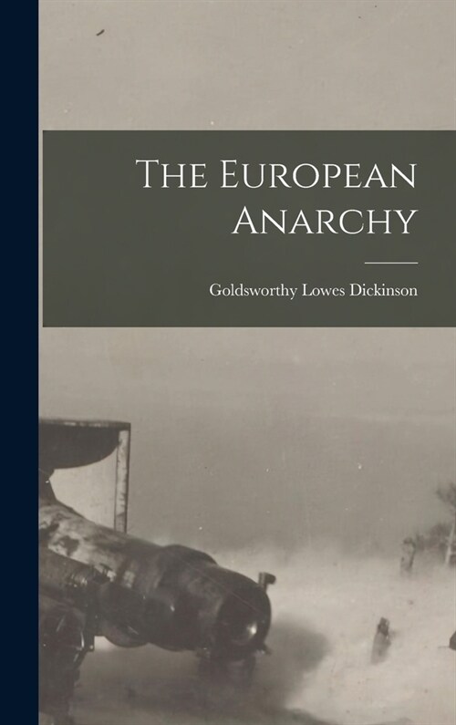 The European Anarchy (Hardcover)