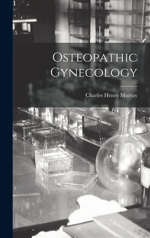 Osteopathic Gynecology (Hardcover)