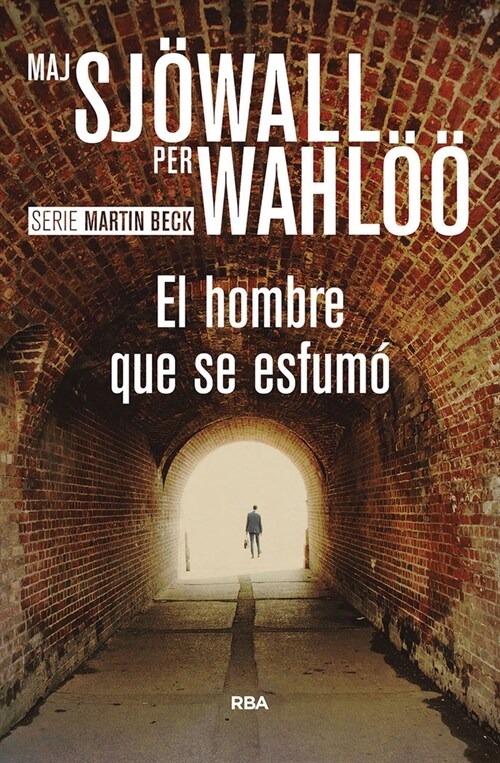 EL HOMBRE QUE SE ESFUMO (Paperback)