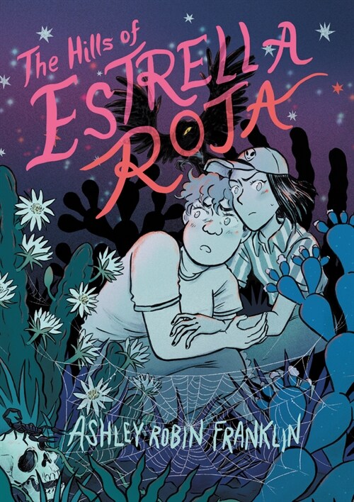 The Hills of Estrella Roja (Paperback)