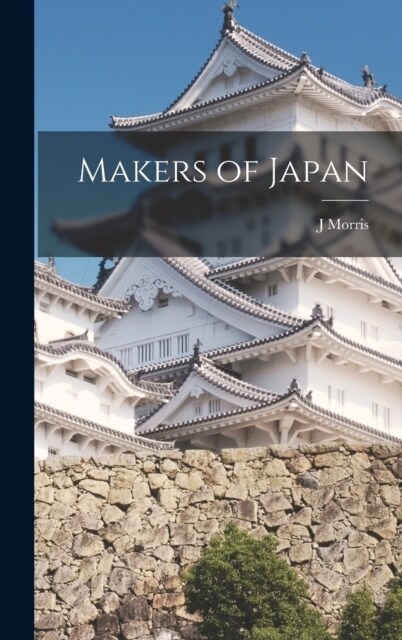 Makers of Japan (Hardcover)