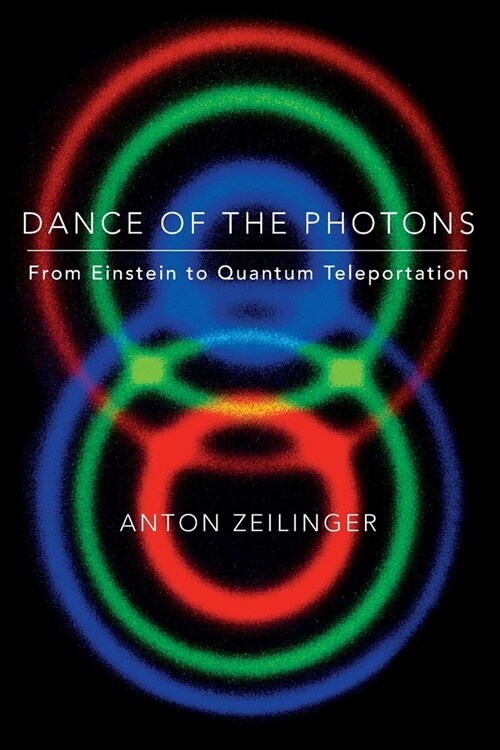 Dance of the Photons (Paperback)