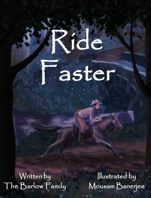 Ride Faster: A Story of Israel Barlow (Hardcover)