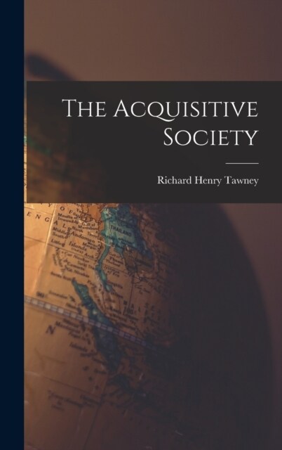 The Acquisitive Society (Hardcover)