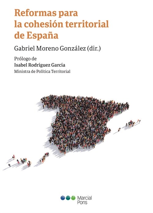 REFORMAS PARA LA COHESION TERRITORIAL DE ESPANA (Paperback)