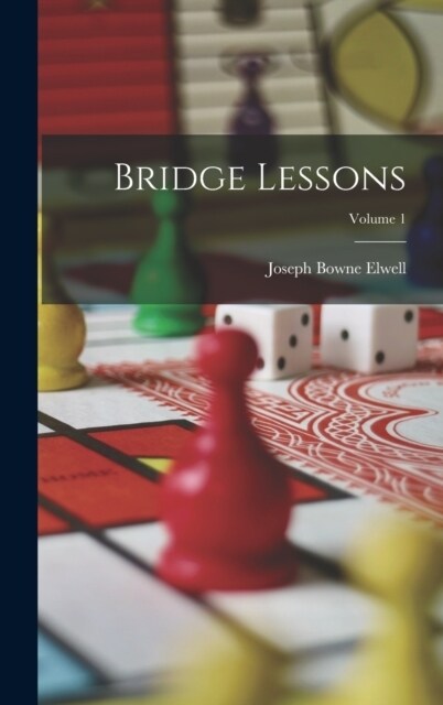 Bridge Lessons; Volume 1 (Hardcover)
