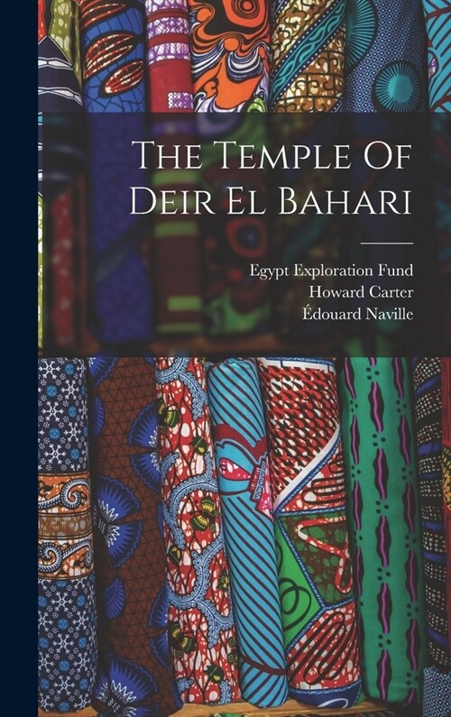The Temple Of Deir El Bahari (Hardcover)