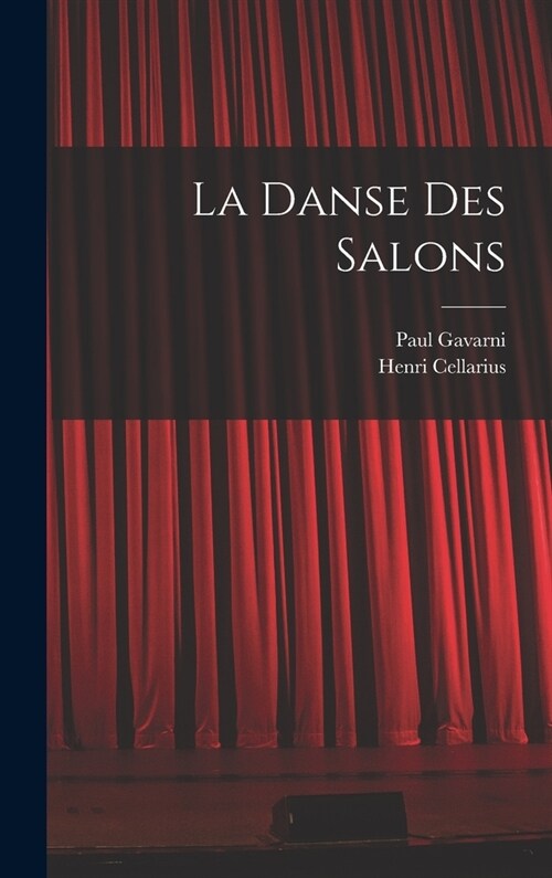 La Danse Des Salons (Hardcover)