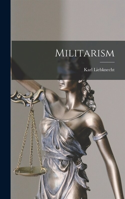 Militarism (Hardcover)