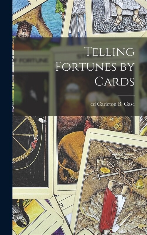Telling Fortunes by Cards (Hardcover)