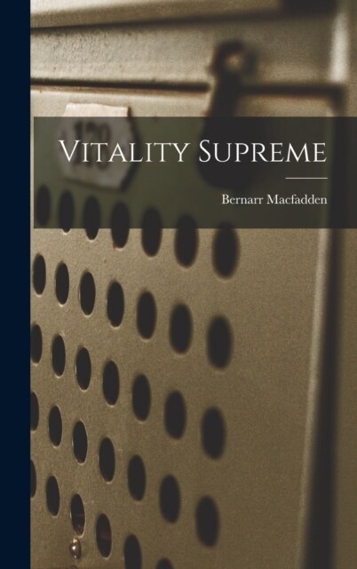 Vitality Supreme (Hardcover)