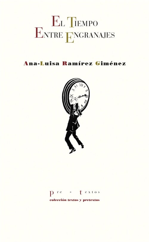 EL TIEMPO ENTRE ENGRANAJES (Book)