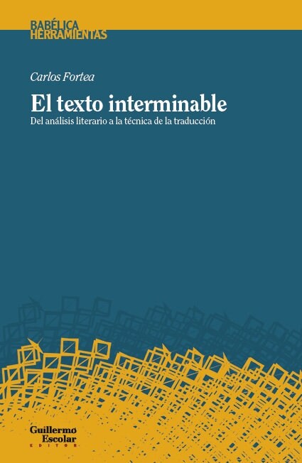 EL TEXTO INTERMINABLE (Paperback)