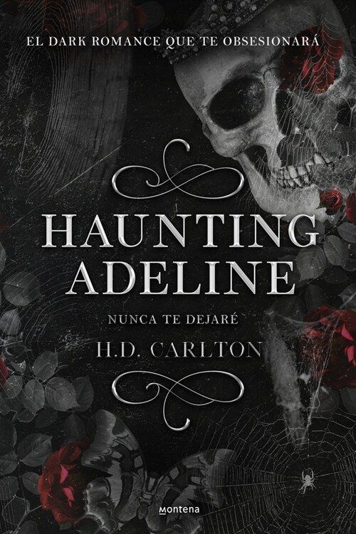 Haunting Adeline (Nunca Te Dejar? (Paperback)