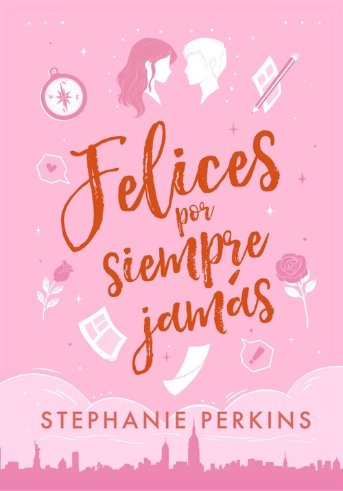 FELICES POR SIEMPRE JAMAS (Paperback)