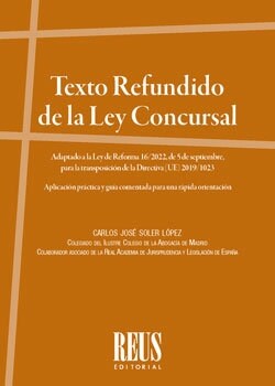 TEXTO REFUNDIDO DE LA LEY CONCURSAL ADAPTADO A LA LEY DE RE (Paperback)