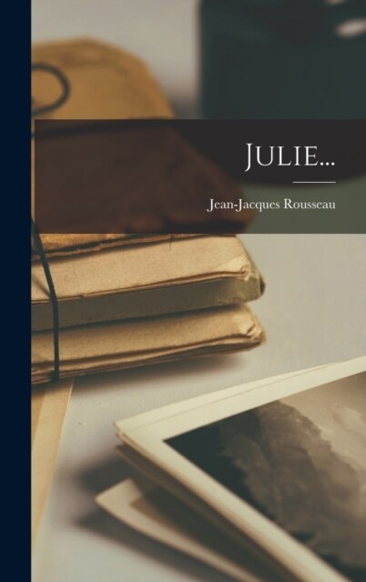 Julie... (Hardcover)