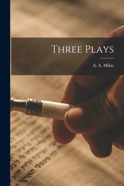 Three Plays (Paperback)