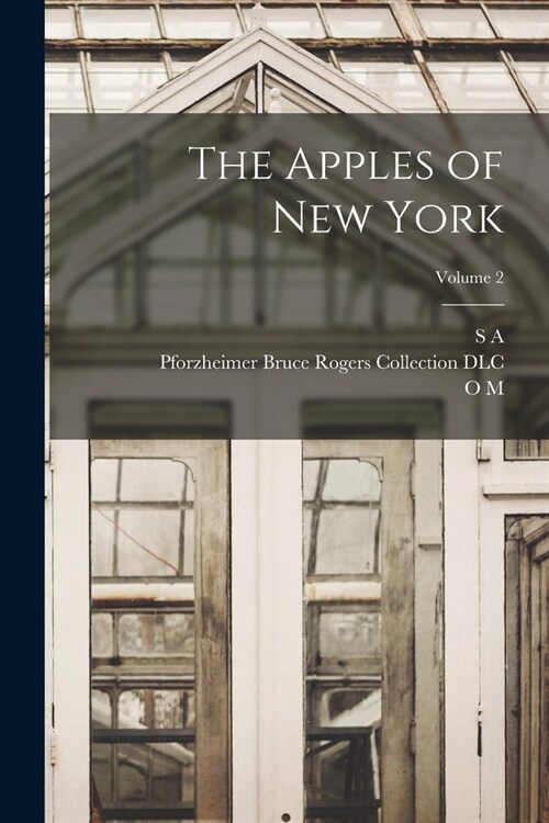 The Apples of New York; Volume 2 (Paperback)