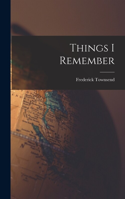 Things I Remember (Hardcover)